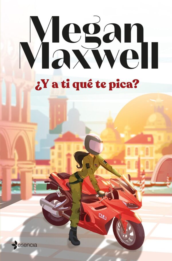 ¿Y a ti qué te pica? de Megan Maxwell
