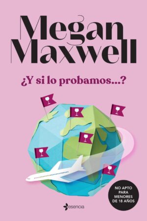 ¿Y si lo probamos? de Megan Maxwell